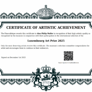 Luxembourg Art Prize 2025 Certificate of Artistic Merit - Fine Art Awards - Fine Art Auszeichnungen